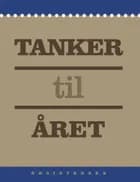 Tanker til året af red. Charlotte Ekstrand og Niels Roesgaard Mose