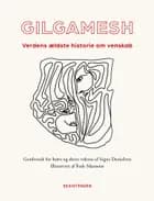 Gilgamesh af Signe Danielsen