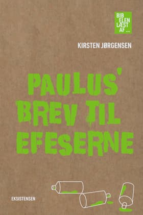 Paulus' brev til Efeserne af Kirsten Jørgensen