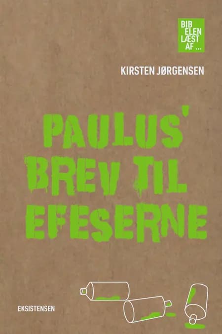 Paulus' brev til Efeserne af Kirsten Jørgensen