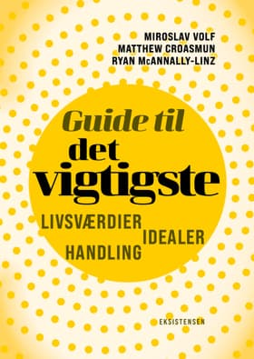 Guide til det vigtigste af Miroslav Volf