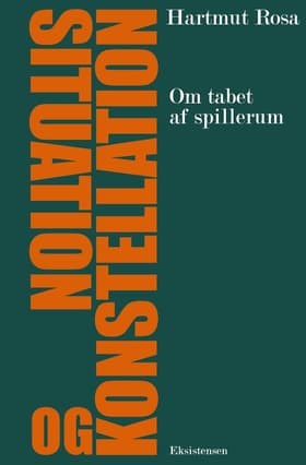 Situation og konstellation af Hartmut Rosa
