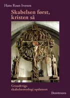 Skabelsen først, kristen så af Hans Raun Iversen