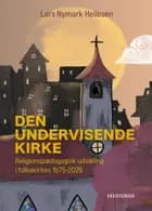 Den undervisende kirke af Lars Nymark Heilesen
