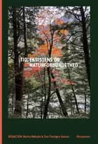 Tid, Eksistens og Naturforbundethed