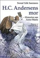 H.C. Andersens mor