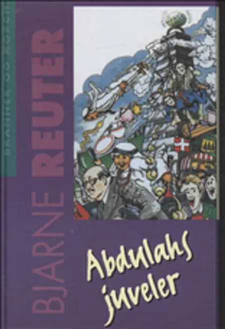 Abdulahs juveler af Bjarne Reuter