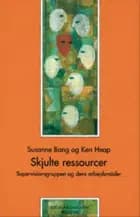 Skjulte ressourcer af Ken Heap og Susanne Bang