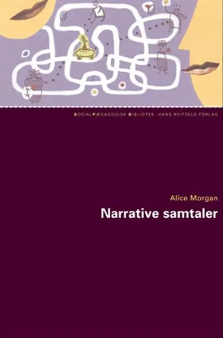 Narrative samtaler af Alice Morgan