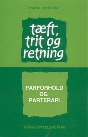 Tæft, trit og retning af Hanne Hostrup