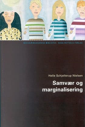 Samvær og marginalisering af Helle Schjellerup Nielsen