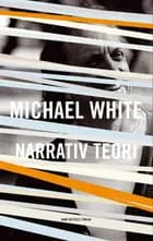 Narrativ teori af Michael White