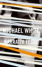 Narrativ teori af Michael White