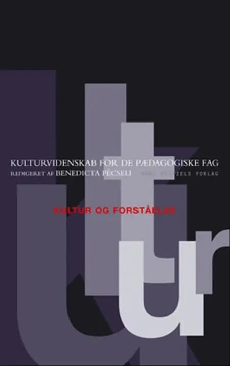 Kultur og forståelse af Lars Holmberg