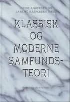 Klassisk og moderne samfundsteori