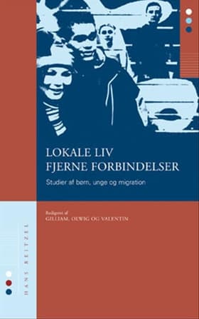 Lokale liv, Fjerne forbindelser af Karen Fog Olwig