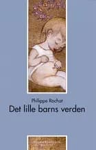 Det lille barns verden