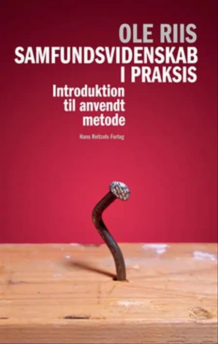 Samfundsvidenskab i praksis af Ole Riis