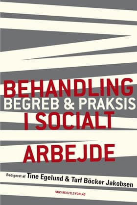 Behandling i socialt arbejde af Margaretha Järvinen