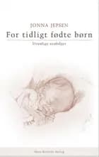 For tidligt fødte børn
