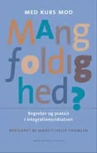 Med kurs mod mangfoldighed?