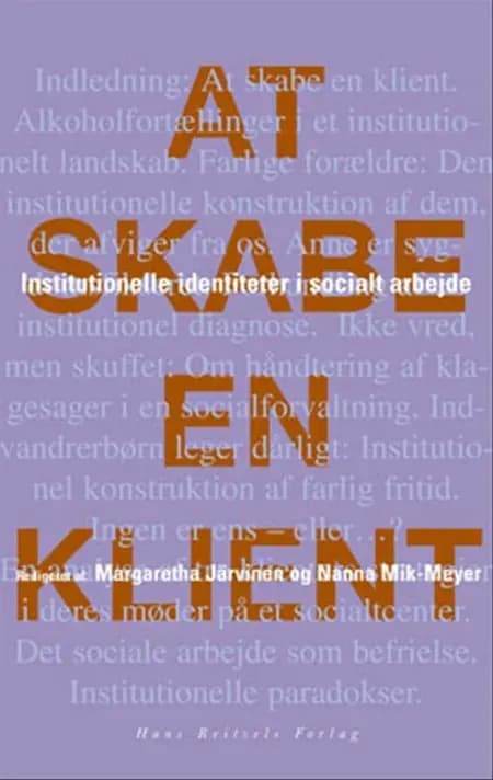 At skabe en klient af Margaretha Järvinen