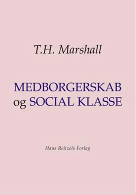Medborgerskab og social klasse af T.H. Marshall