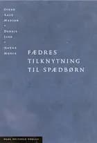 Fædres tilknytning til spædbørn