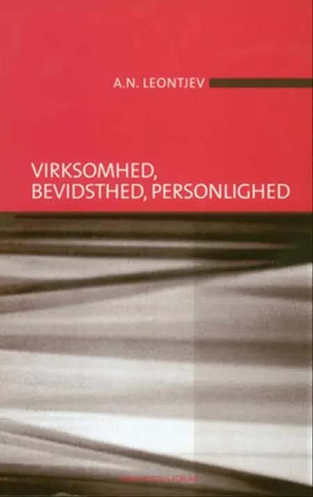 Virksomhed, bevidsthed, personlighed af Leontjev