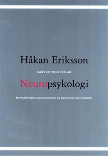 Neuropsykologi af Håkan Eriksson