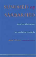 Sundhed og sårbarhed af Bente Jensen