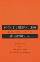 Kognitiv behandling af skizofreni