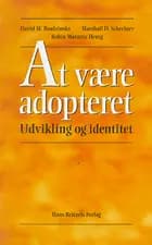 At være adopteret