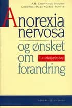 Anorexia nervosa og ønsket om forandring