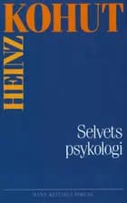 Selvets psykologi