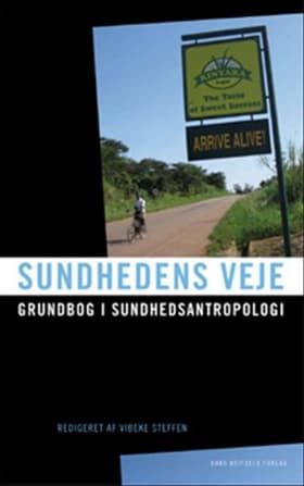 Sundhedens veje af Anne Line Dalsgård