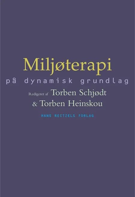 Miljøterapi på dynamisk grundlag af Francisco Alberdi