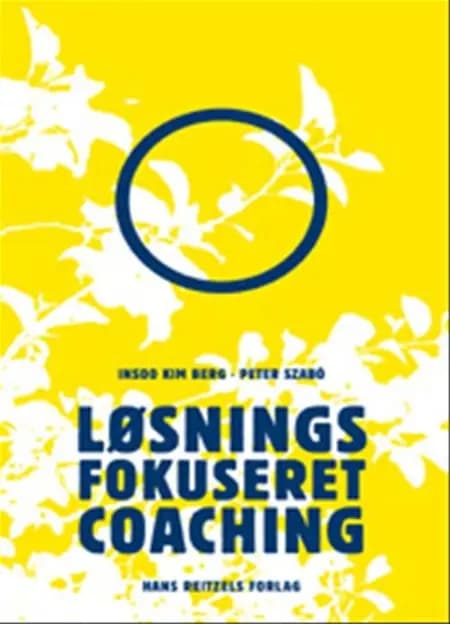 Løsningsfokuseret coaching af Insoo Kim Berg