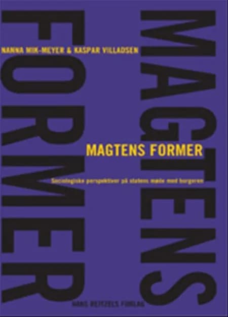 Magtens former af Nanna Mik-Meyer