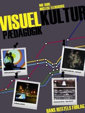Visuel kulturpædagogik af Mie Buhl