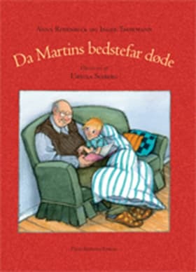 Da Martins bedstefar døde af Inger Thormann