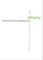 Erfaring og opdragelse af John Dewey
