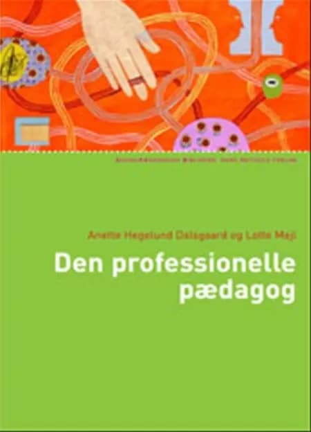 Den professionelle pædagog af Lotte Mejl