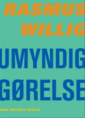 Umyndiggørelse af Rasmus Willig