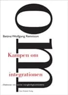 Kampen om integrationen