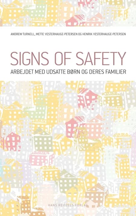 Signs of safety af Henrik Vesterhauge-Petersen