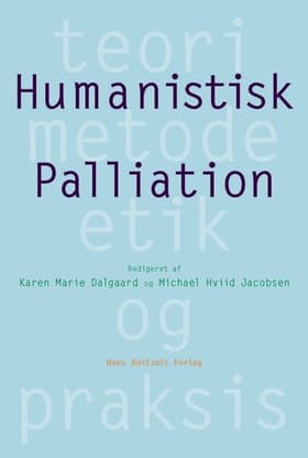 Humanistisk palliation af Michael Hviid Jacobsen