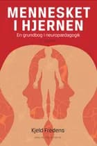Mennesket i hjernen af Kjeld Fredens