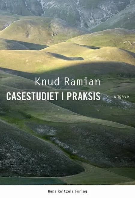 Casestudiet i praksis af Knud Ramian