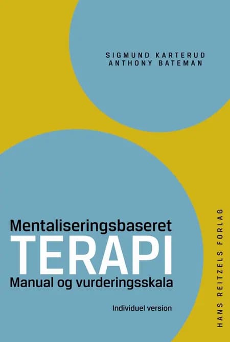 Mentaliseringsbaseret terapi af Anthony Bateman